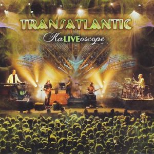 Transatlantic – Kaleidoscope – Radiant Records