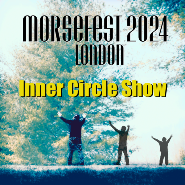 Morsefest 2024 London Inner Circle Show Radiant Records
